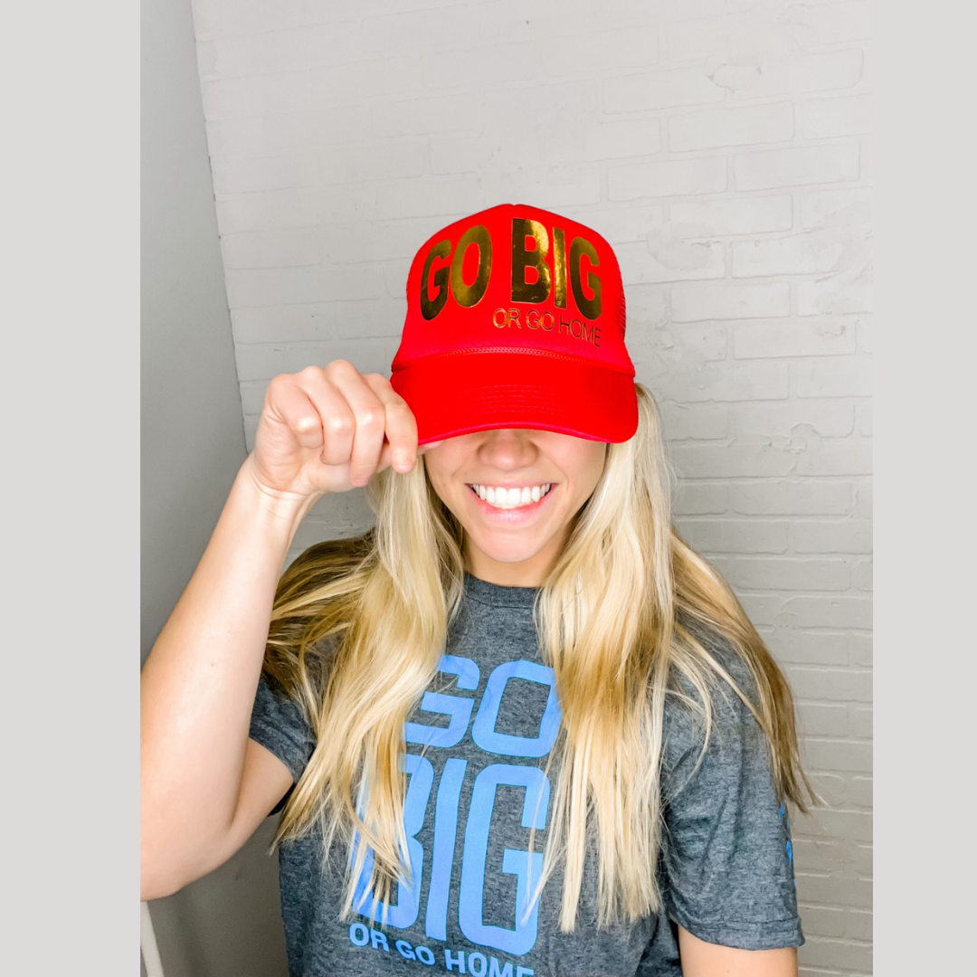 Go Big or Go Home - Red Hat