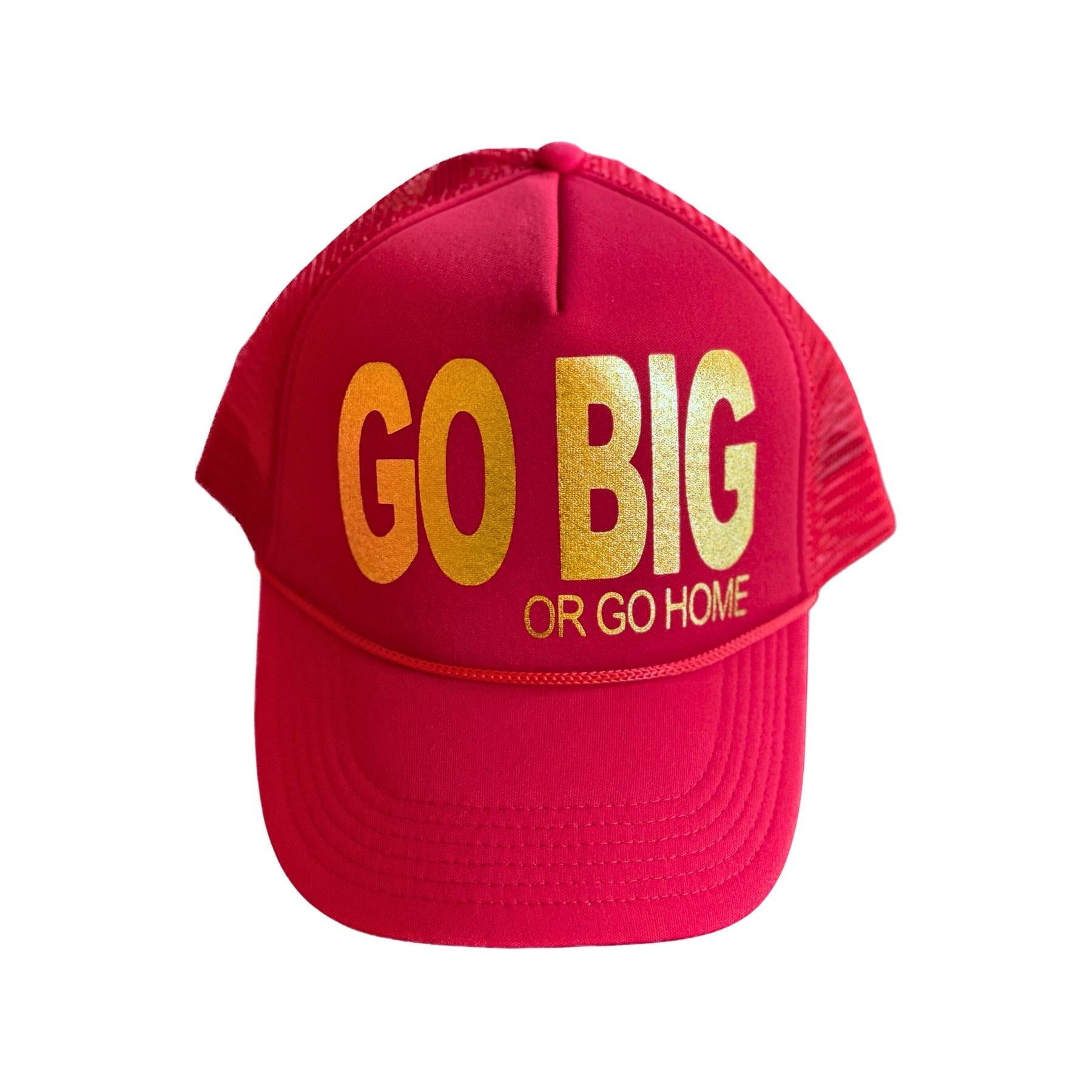 Go Big or Go Home Red Hat